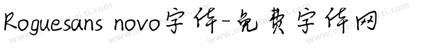 Roguesans novo字体字体转换